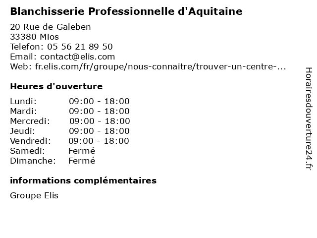 Blanchisserie Professionnelle d'Aquitaine à Mios: adresse et heures d'ouverture