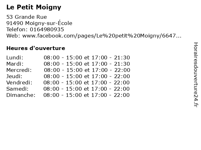 Le Petit Moigny à Moigny-sur-École: adresse et heures d'ouverture