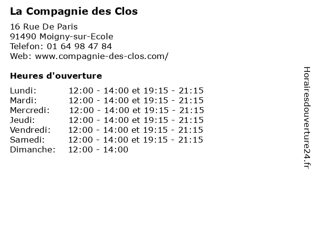 La Compagnie des Clos à Moigny-sur-Ecole: adresse et heures d'ouverture