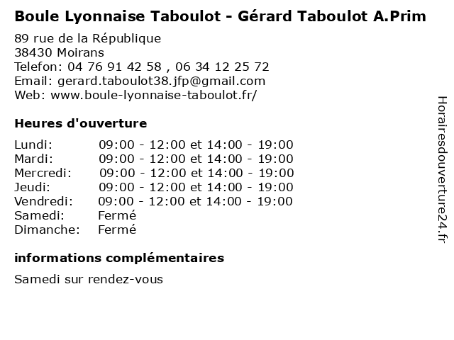 Boule Lyonnaise Taboulot - Gérard Taboulot A.Prim à Moirans: adresse et heures d'ouverture