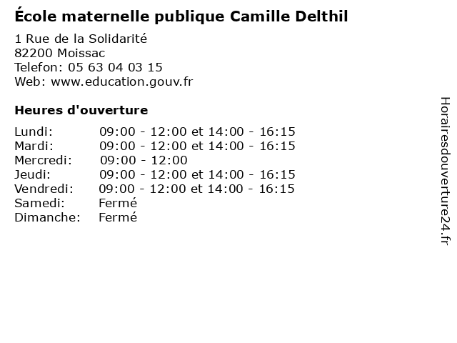École maternelle publique Camille Delthil à Moissac: adresse et heures d'ouverture