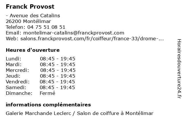 Franck Provost à Montélimar: adresse et heures d'ouverture