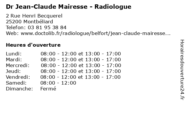 Dr Jean-Claude Mairesse - Radiologue à Montbéliard: adresse et heures d'ouverture