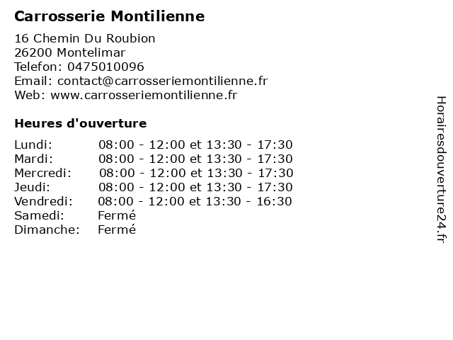 Carrosserie Montilienne à Montelimar: adresse et heures d'ouverture
