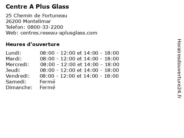 Centre A Plus Glass à Montelimar: adresse et heures d'ouverture