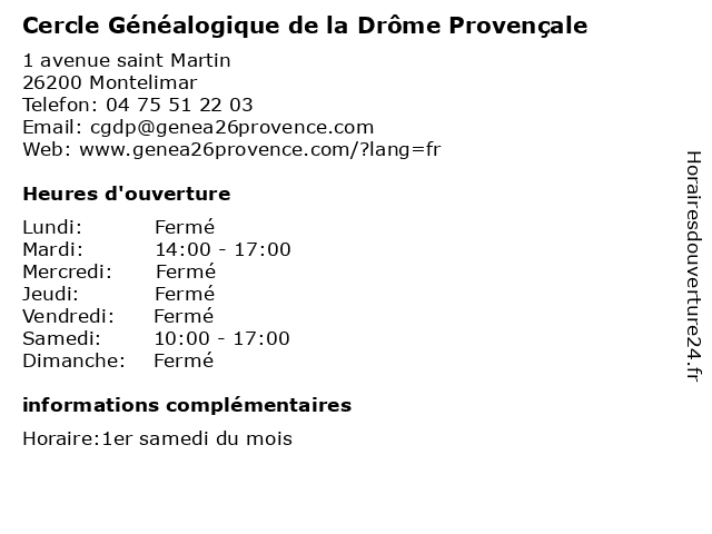 Cercle Généalogique de la Drôme Provençale à Montelimar: adresse et heures d'ouverture