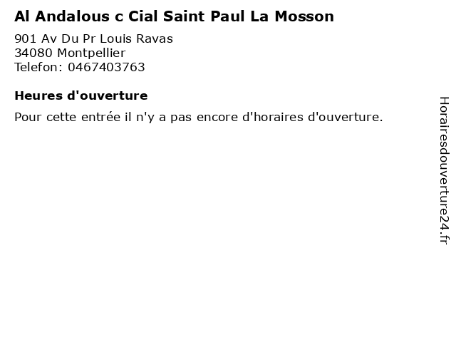 Al Andalous c Cial Saint Paul La Mosson à Montpellier: adresse et heures d'ouverture