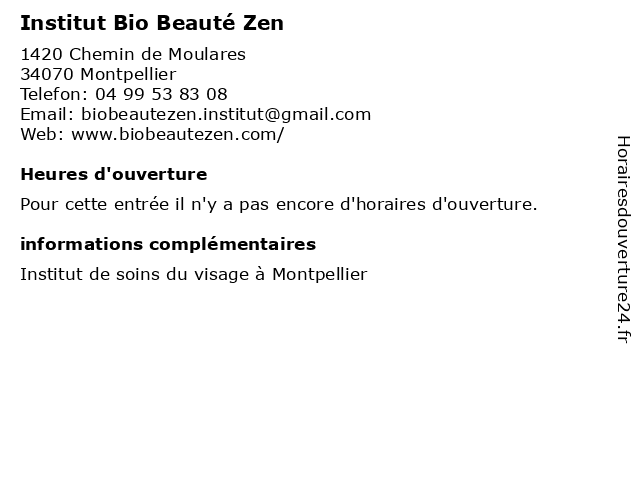 Institut Bio Beauté Zen à Montpellier: adresse et heures d'ouverture