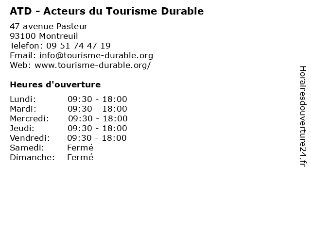 ATD - Acteurs du Tourisme Durable à Montreuil: adresse et heures d'ouverture
