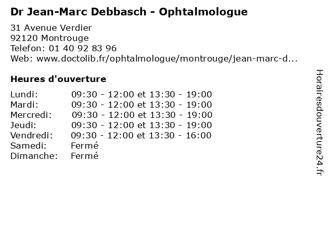 Dr Jean-Marc Debbasch - Ophtalmologue à Montrouge: adresse et heures d'ouverture