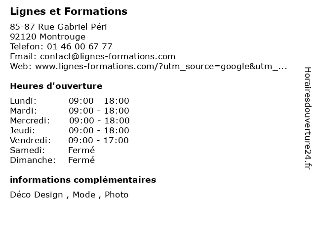 Lignes et Formations à Montrouge: adresse et heures d'ouverture