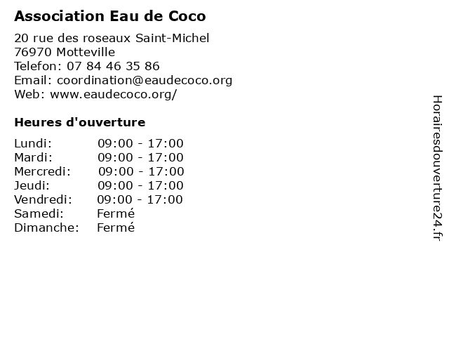 Association Eau de Coco à Motteville: adresse et heures d'ouverture