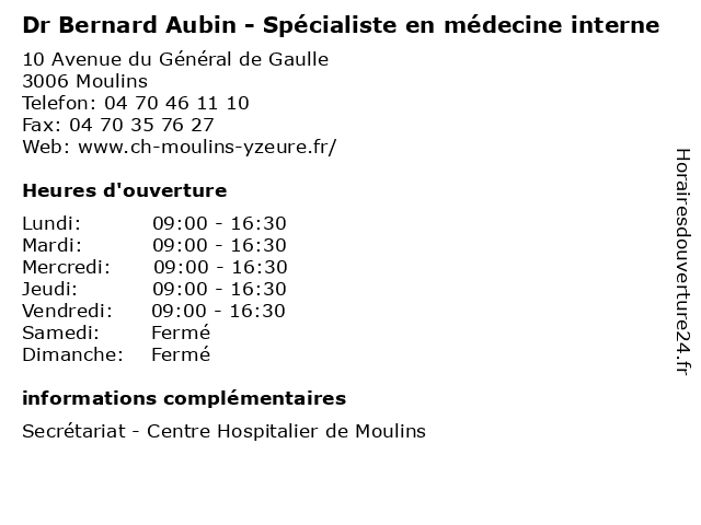Dr Bernard Aubin - Spécialiste en médecine interne à Moulins: adresse et heures d'ouverture