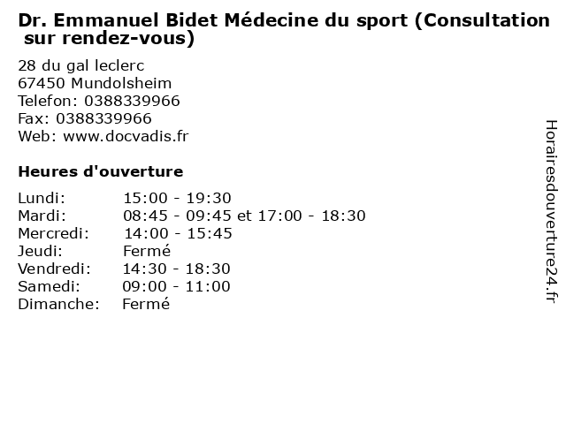 Dr. Emmanuel Bidet Médecine du sport (Consultation sur rendez-vous) à Mundolsheim: adresse et heures d'ouverture