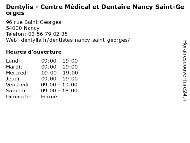 Dentylis - Centre Médical et Dentaire Nancy Saint-Georges à Nancy: adresse et heures d'ouverture