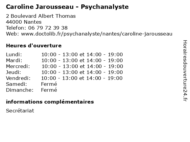 Caroline Jarousseau - Psychanalyste à Nantes: adresse et heures d'ouverture