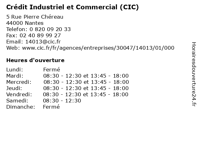 Crédit Industriel et Commercial (CIC) à Nantes: adresse et heures d'ouverture