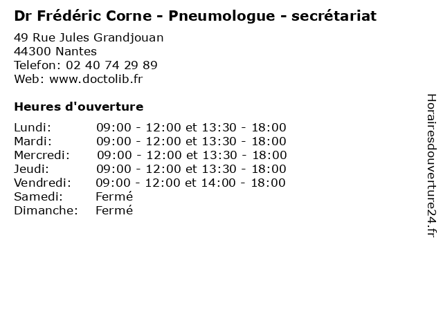 Dr Frédéric Corne - Pneumologue - secrétariat à Nantes: adresse et heures d'ouverture