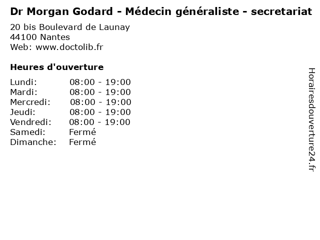 Dr Morgan Godard - Médecin généraliste - secretariat à Nantes: adresse et heures d'ouverture