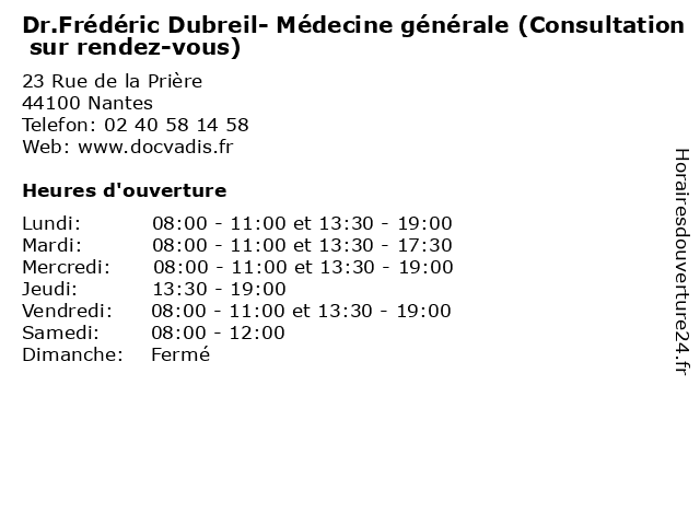Dr.Frédéric Dubreil- Médecine générale (Consultation sur rendez-vous) à Nantes: adresse et heures d'ouverture