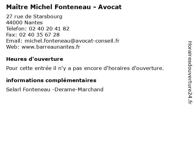 Maître Michel Fonteneau - Avocat à Nantes: adresse et heures d'ouverture