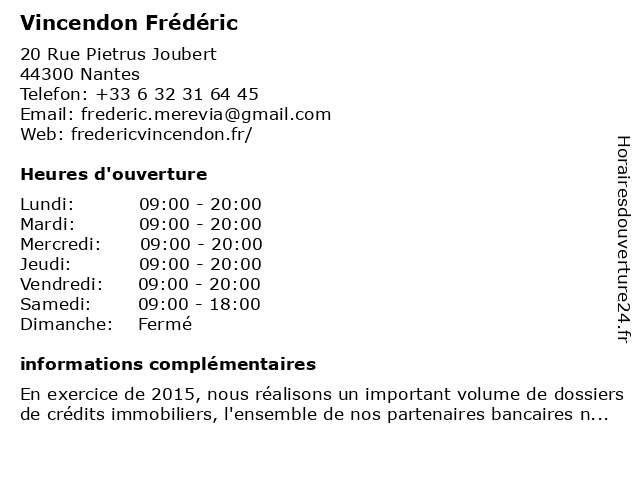 Vincendon Frédéric à Nantes: adresse et heures d'ouverture