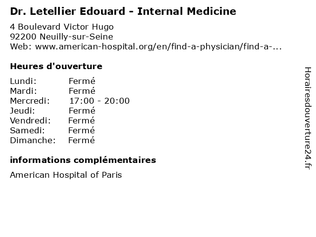 Dr. Letellier Edouard - Internal Medicine à Neuilly-sur-Seine: adresse et heures d'ouverture