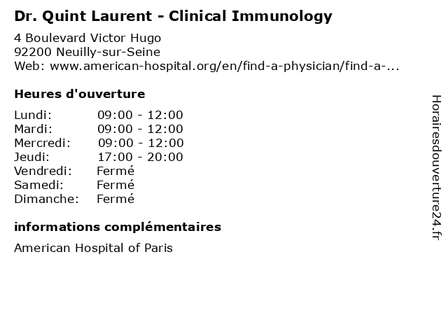 Dr. Quint Laurent - Clinical Immunology à Neuilly-sur-Seine: adresse et heures d'ouverture