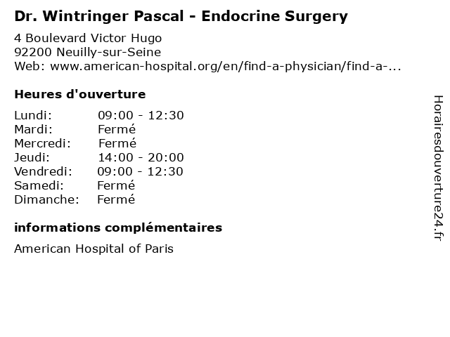 Dr. Wintringer Pascal - Endocrine Surgery à Neuilly-sur-Seine: adresse et heures d'ouverture