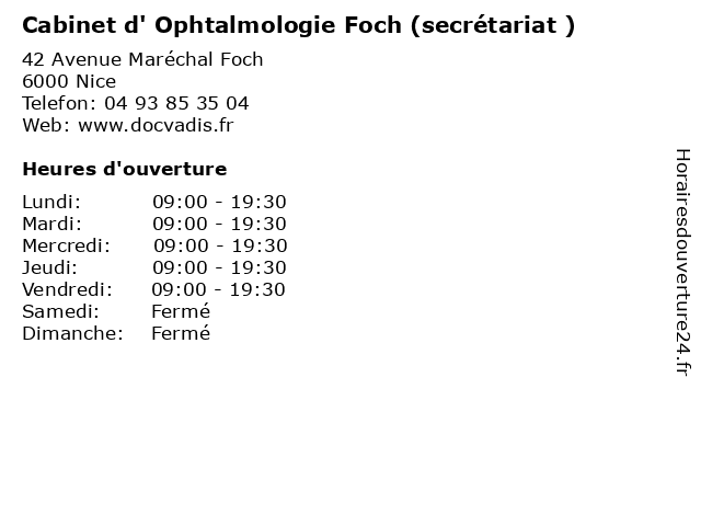 Cabinet d' Ophtalmologie Foch (secrétariat ) à Nice: adresse et heures d'ouverture