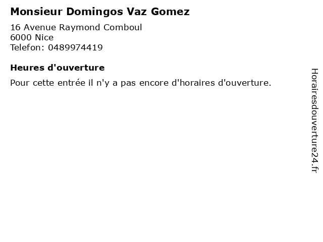 Monsieur Domingos Vaz Gomez à Nice: adresse et heures d'ouverture