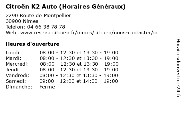 Citroën K2 Auto (Horaires Généraux) à Nimes: adresse et heures d'ouverture