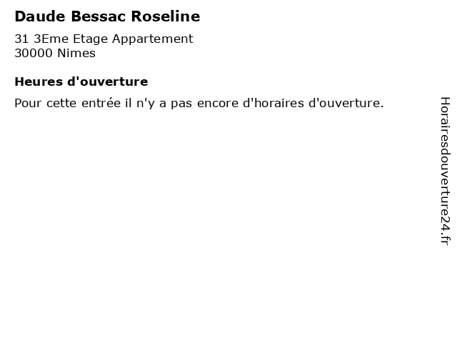 Daude Bessac Roseline à Nimes: adresse et heures d'ouverture