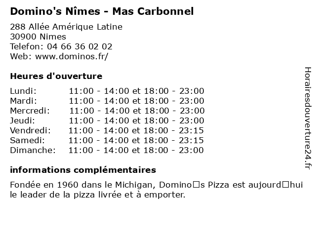 Domino's Nîmes - Mas Carbonnel à Nimes: adresse et heures d'ouverture