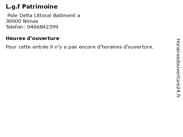 L.g.f Patrimoine à Nimes: adresse et heures d'ouverture
