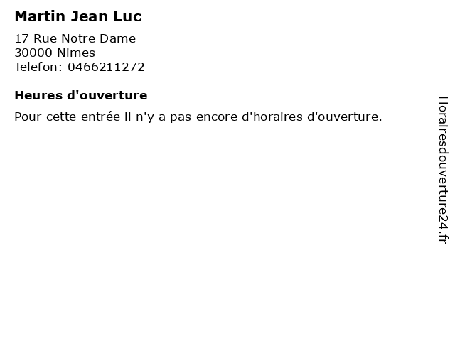 Martin Jean Luc à Nimes: adresse et heures d'ouverture