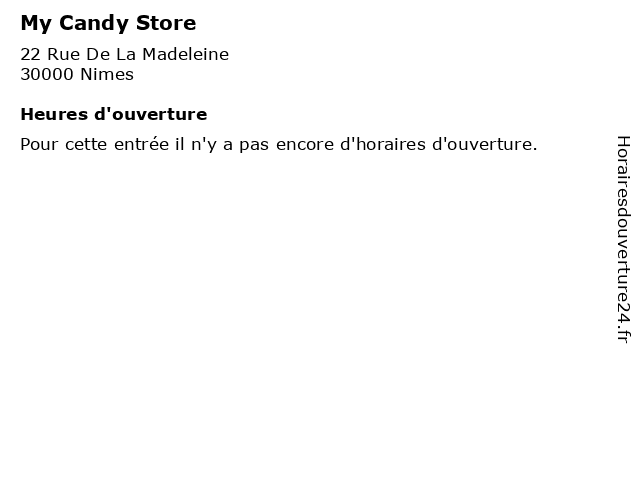 My Candy Store à Nimes: adresse et heures d'ouverture