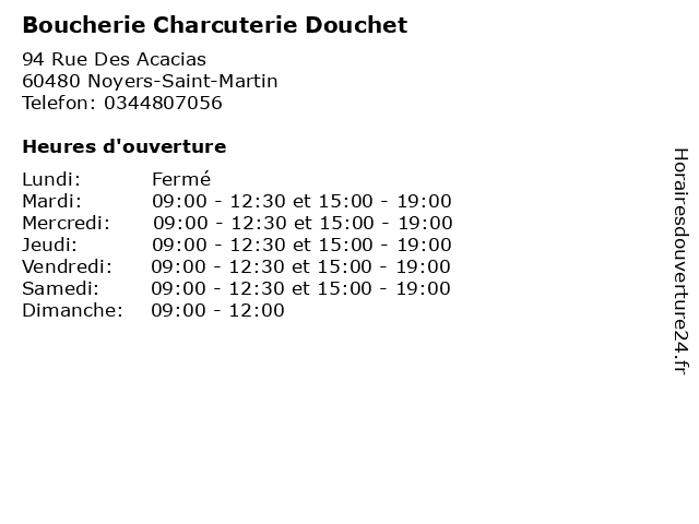 Boucherie Charcuterie Douchet à Noyers-Saint-Martin: adresse et heures d'ouverture