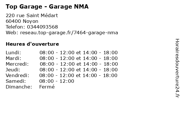 Top Garage - Garage NMA à Noyon: adresse et heures d'ouverture