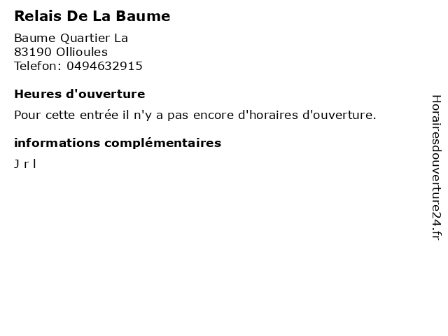 Relais De La Baume à Ollioules: adresse et heures d'ouverture