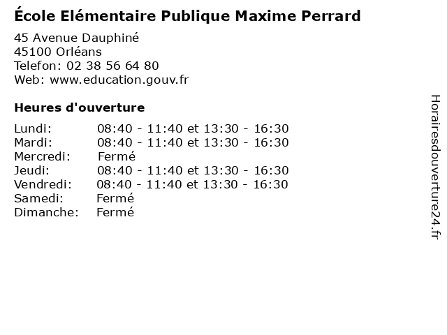 École Elémentaire Publique Maxime Perrard à Orléans: adresse et heures d'ouverture