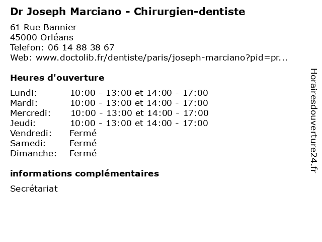 Dr Joseph Marciano - Chirurgien-dentiste à Orléans: adresse et heures d'ouverture