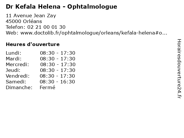 Dr Kefala Helena - Ophtalmologue à Orléans: adresse et heures d'ouverture