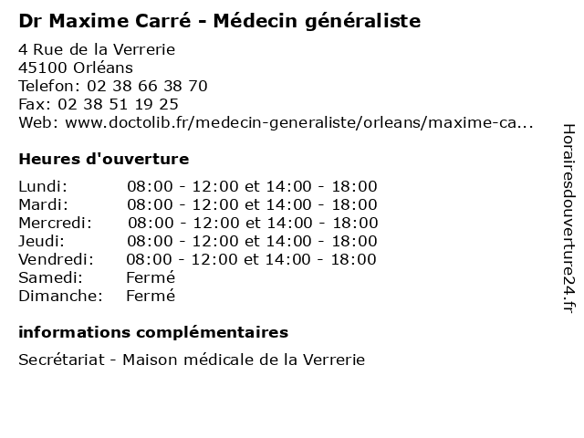 Dr Maxime Carré - Médecin généraliste à Orléans: adresse et heures d'ouverture
