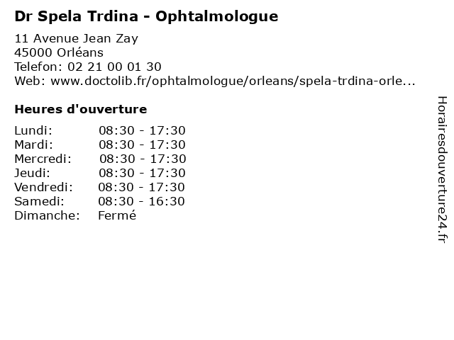 Dr Spela Trdina - Ophtalmologue à Orléans: adresse et heures d'ouverture