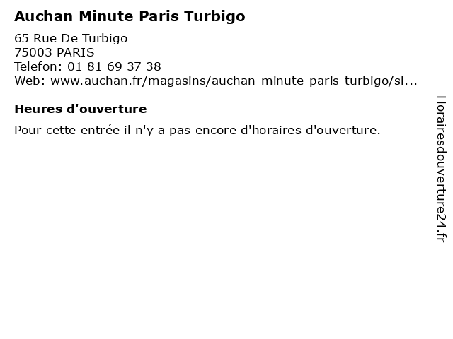 Auchan Minute Paris Turbigo à PARIS: adresse et heures d'ouverture