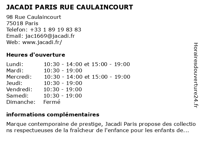 JACADI PARIS RUE CAULAINCOURT à PARIS: adresse et heures d'ouverture