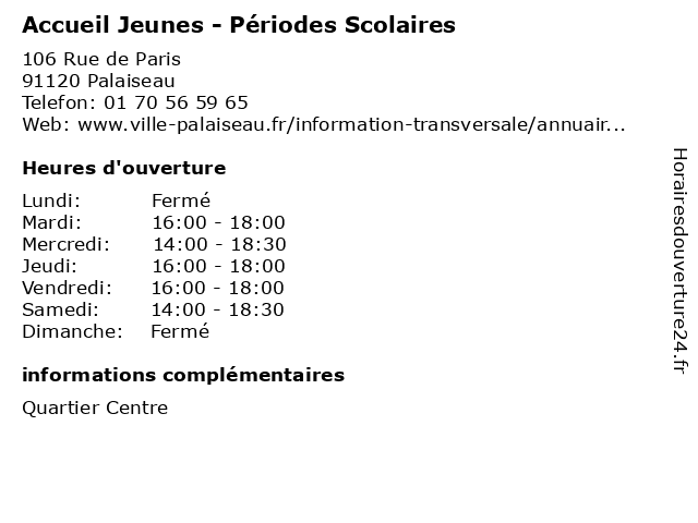 Accueil Jeunes - Périodes Scolaires à Palaiseau: adresse et heures d'ouverture