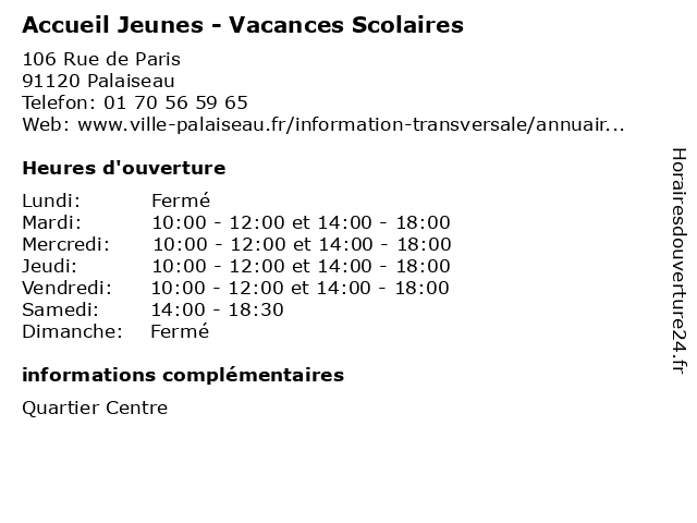 Accueil Jeunes - Vacances Scolaires à Palaiseau: adresse et heures d'ouverture