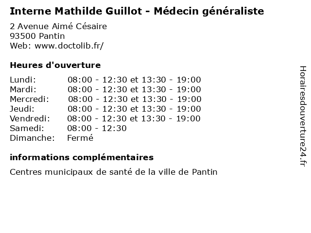 Interne Mathilde Guillot - Médecin généraliste à Pantin: adresse et heures d'ouverture